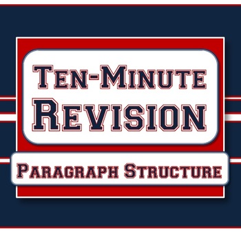 Preview of Paragraph Structure - Ten-Minute Revision Unit #1