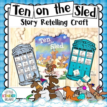 Preview of Winter | Ten On A Sled | Book Companion | Craft Activity