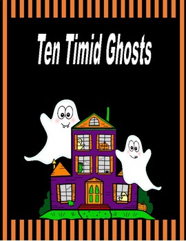 Preview of Ten Timid Ghosts  --  A Halloween Reader's Theater