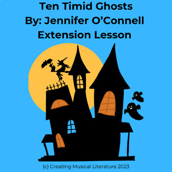 Preview of Ten Timid Ghosts Extension Lesson-Solfege