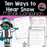 Ten Ways to Hear Snow A Book Companion
