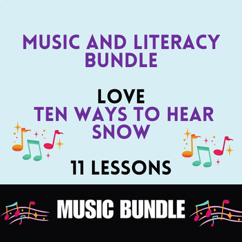 Preview of Ten Ways to Hear Snow, Love, Music and Literacy BUNDLE.