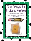 Ten Ways to Make a Number - a Composing and Decomposing Activity