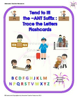 Preview of Tend to It! the -ANT Suffix: Trace the Letters Flashcards