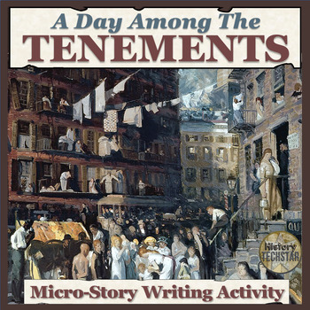 Preview of Tenements Micro-Story Writing Activity Gilded Age Urbanization