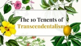 Tenents of Transcendentalism Presentation and guided notes