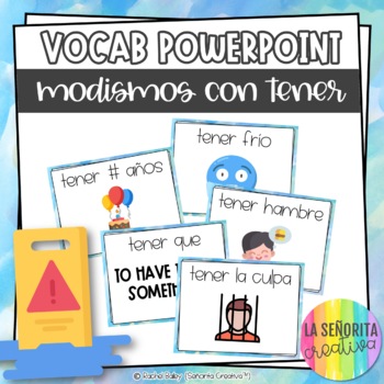 Preview of Tener Idioms Powerpoint with Pictures | Google Slides and PowerPoint