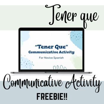 Preview of Tener Que Communicative Speaking and Writing Practice