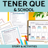 Tener Que and La Escuela Spanish School Vocabulary Story a