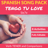 Tengo tu Love by Sie7e - Practice the Verb TENER and Comparisons
