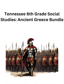 Preview of Tennessee 6th Grade Social Studies: Ancient Greece Bundle