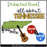 Tennessee Adapted Books (Level 1 & Level 2) | Tennessee St