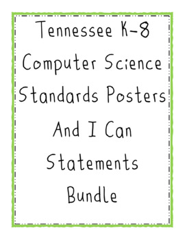 Preview of Tennessee Computer Standards and I can Statements Bundle