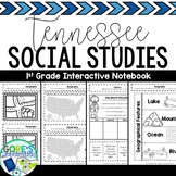 Tennessee Social Studies 1st Grade Interactive Notebook *N