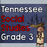 Tennessee Social Studies Grade 3