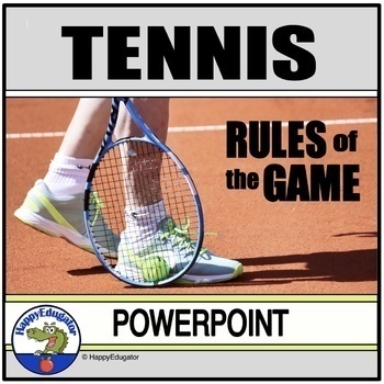 Preview of Tennis PowerPoint - The Rules of the Game