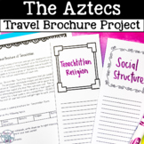 Aztecs Project - Tenochtitlan Travel Brochure
