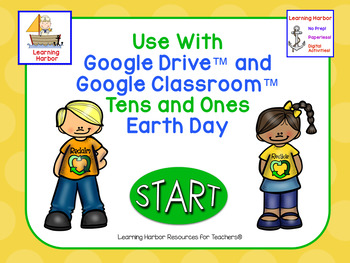 Preview of Tens and Ones with Tens Bars and Ones Cubes Earth Day for Google Classroom™