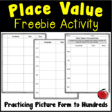 Free Place Value Picture Form to the Hundreds