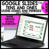 Tens and Ones up to 40 using Dimes and Pennies with Google