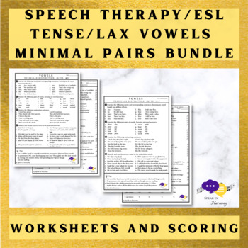 Preview of Tense/Lax Vowels Worksheet BUNDLE (Adult Speech Therapy - ESL)