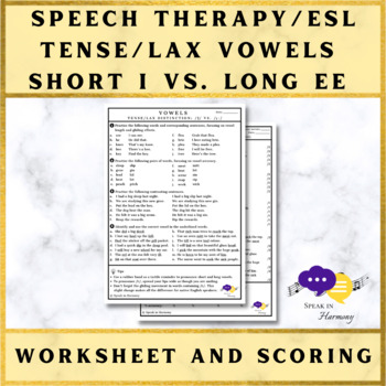 Preview of Tense and Lax Vowels Short I Long EE Worksheet (Adult Speech Therapy - ESL)