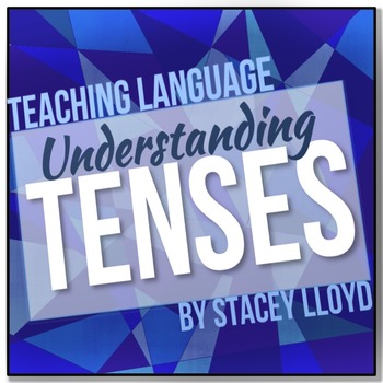 Preview of Tenses: Teaching Pack