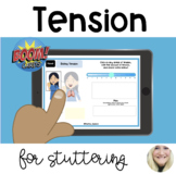 Tension - Definition, Identification, Rating for Stutterin