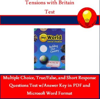 Preview of Tensions with Britain Test with Answer Key