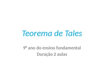 Preview of Teorema de Tales - 9 ano Matemática