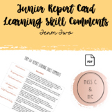 Term 2 Report Card Learning Skill Comments Junior 4/5/6 Ca