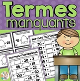 Termes Manquants - French Missing Addends - Math Worksheet