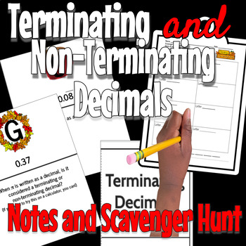 Preview of Terminating and Repeating Decimals - Scavenger Hunt, Notes and Exit Ticket