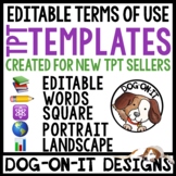 TOU Terms of Use Template Editable for TPT Seller Store