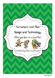 Terrarium Unit Plan (Mini-Garden in a bottle) -  A Design 