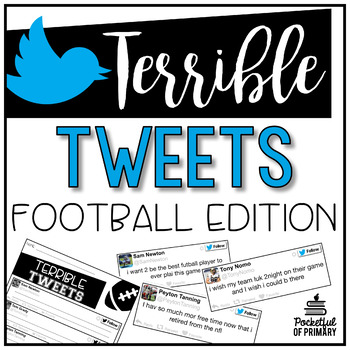 Preview of Terrible Tweets | Football Edition