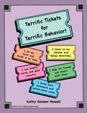 Terrific Tickets for Terrific Behavior