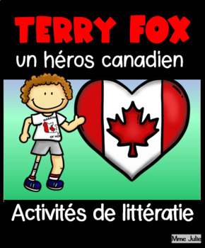 Preview of Terry Fox - French Literacy Book And Activities