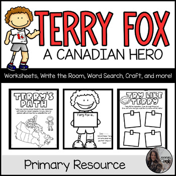 Preview of Terry Fox Resources- K-3 (worksheets, write the room, wordsearch & more)
