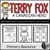 Terry Fox Resources- K-3 (worksheets, write the room, word