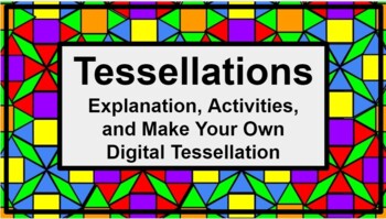 Preview of Tessellations - Digital STEAM - Online Learning, Assignments, Sub Lesson