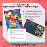 Tessellations: Explanatory PowerPoint and Student Project