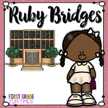Preview of Ruby Bridges Black History Month Activities