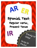Spanish Test AR, ER & IR Present Tense Verbs, Regular Verbs