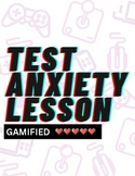 Test Anxiety Classroom Lesson | Middle School & High School Use