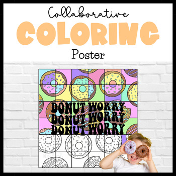 Preview of Test Anxiety Donut Collaborative Coloring Poster | Test Encouragement Notes
