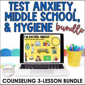 Preview of Test Anxiety, Hygiene, & Middle School Transition 4th, 5th, & 6th Grade Lessons