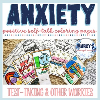 Preview of Test Anxiety & Positive Self Talk Coloring Pages, Affirmations for students