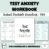 Test Anxiety Workbook