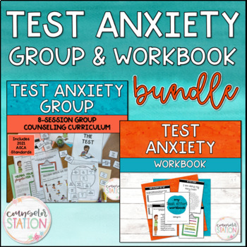 Preview of Test Anxiety Workbook and Group Counseling Curriculum Bundle